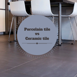 Porcelain Tile vs. Ceramic Tile
