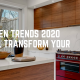 Top Kitchen Trends 2020 That Will Transform Your Kitchen