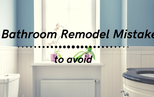 Bathroom Remodel Mistakes