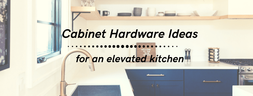 Kitchen Cabinet Hardware Ideas 2023│Best Selection in NYC